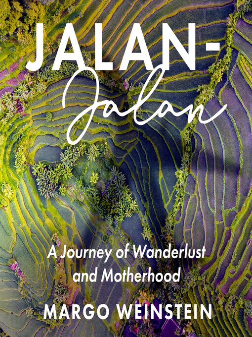 Title details for Jalan-Jalan by Margo Weinstein - Available